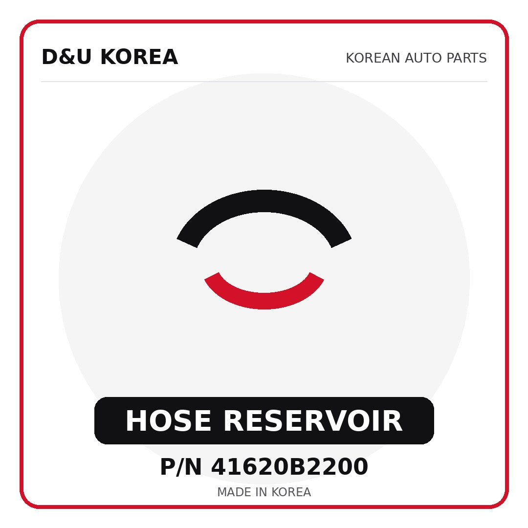 Genuine Mobis HOSE RESERVOIR 41620B2200 - Korean auto parts from D&U Korea