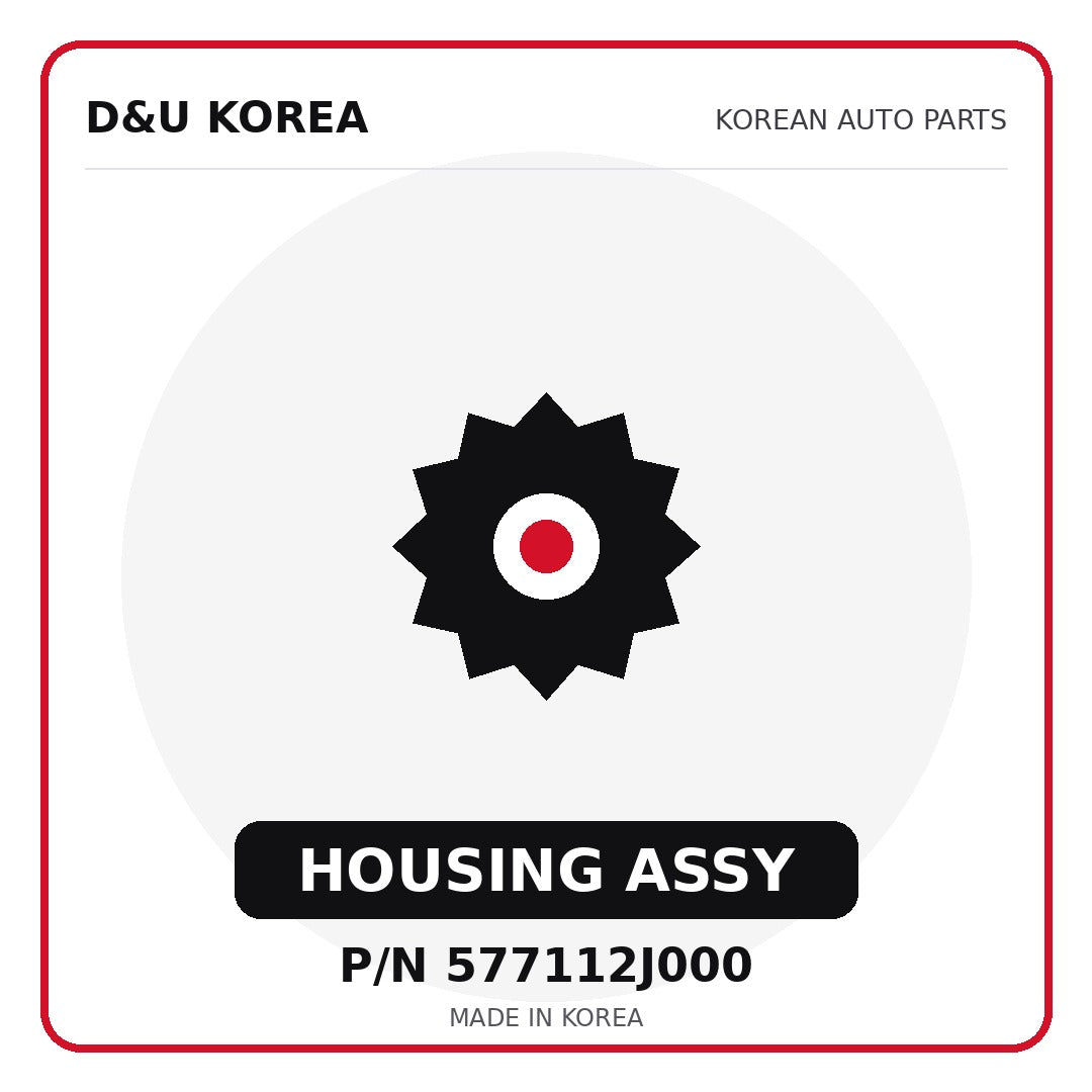 Genuine Mobis HOUSING ASSY 577112J000 - Korean auto parts from D&U Korea