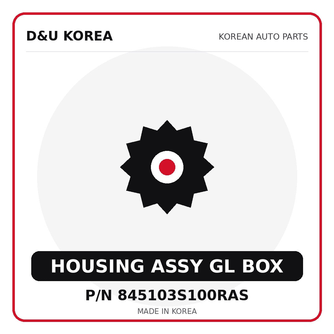 Genuine Mobis HOUSING ASSY GL BOX 845103S100RAS - Korean auto parts from D&U Korea