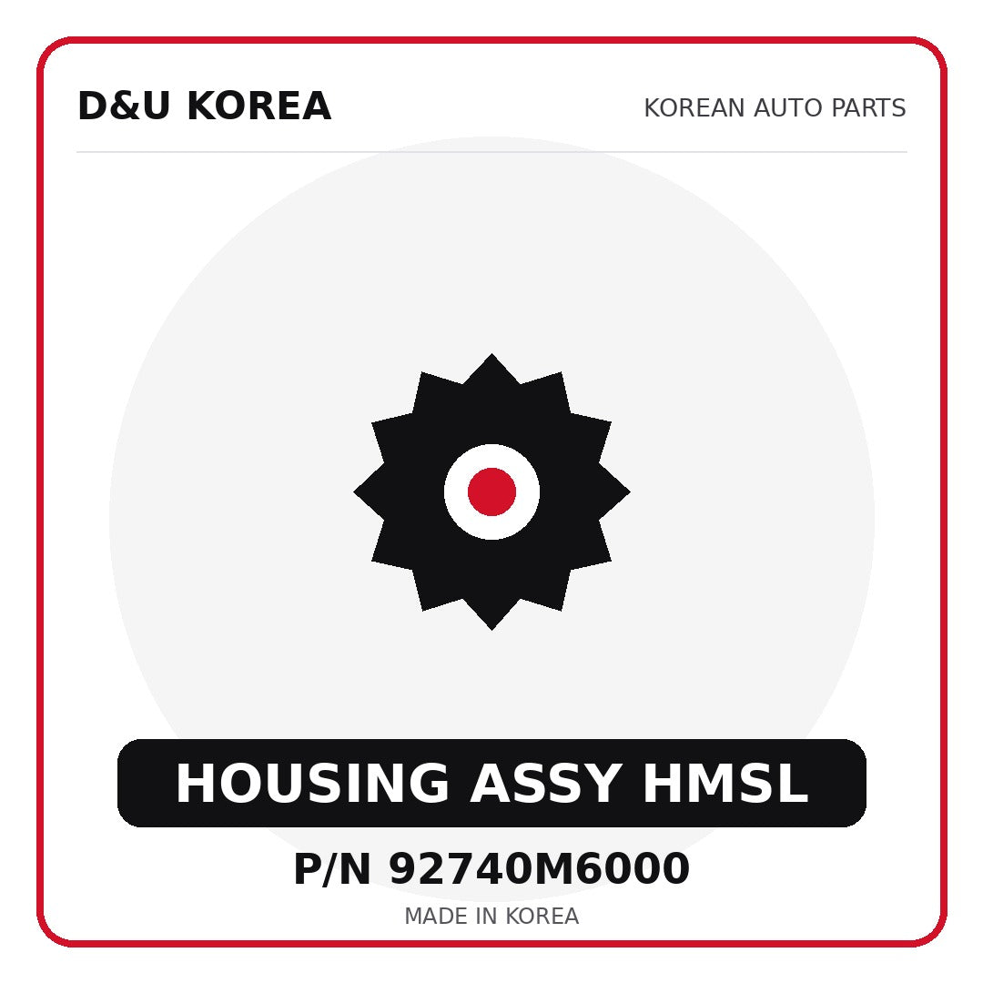 Genuine Mobis HOUSING ASSY HMSL 92740M6000 - Korean auto parts from D&U Korea
