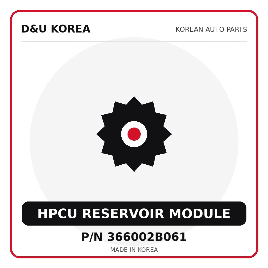 Genuine Mobis HPCU RESERVOIR MODULE 366002B061 - Korean auto parts from D&U Korea