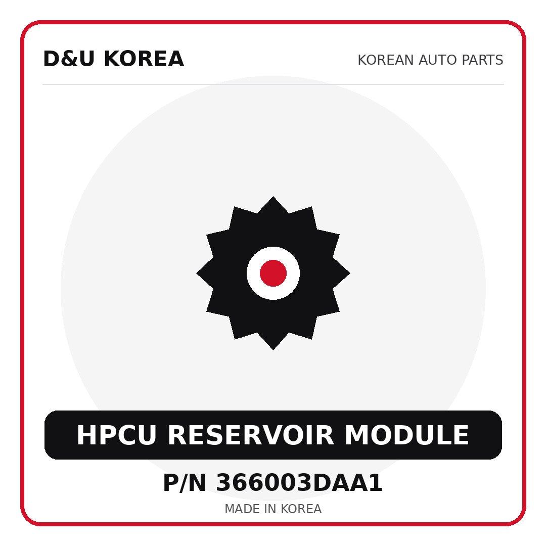 Genuine Mobis HPCU RESERVOIR MODULE 366003DAA1 - Korean auto parts from D&U Korea