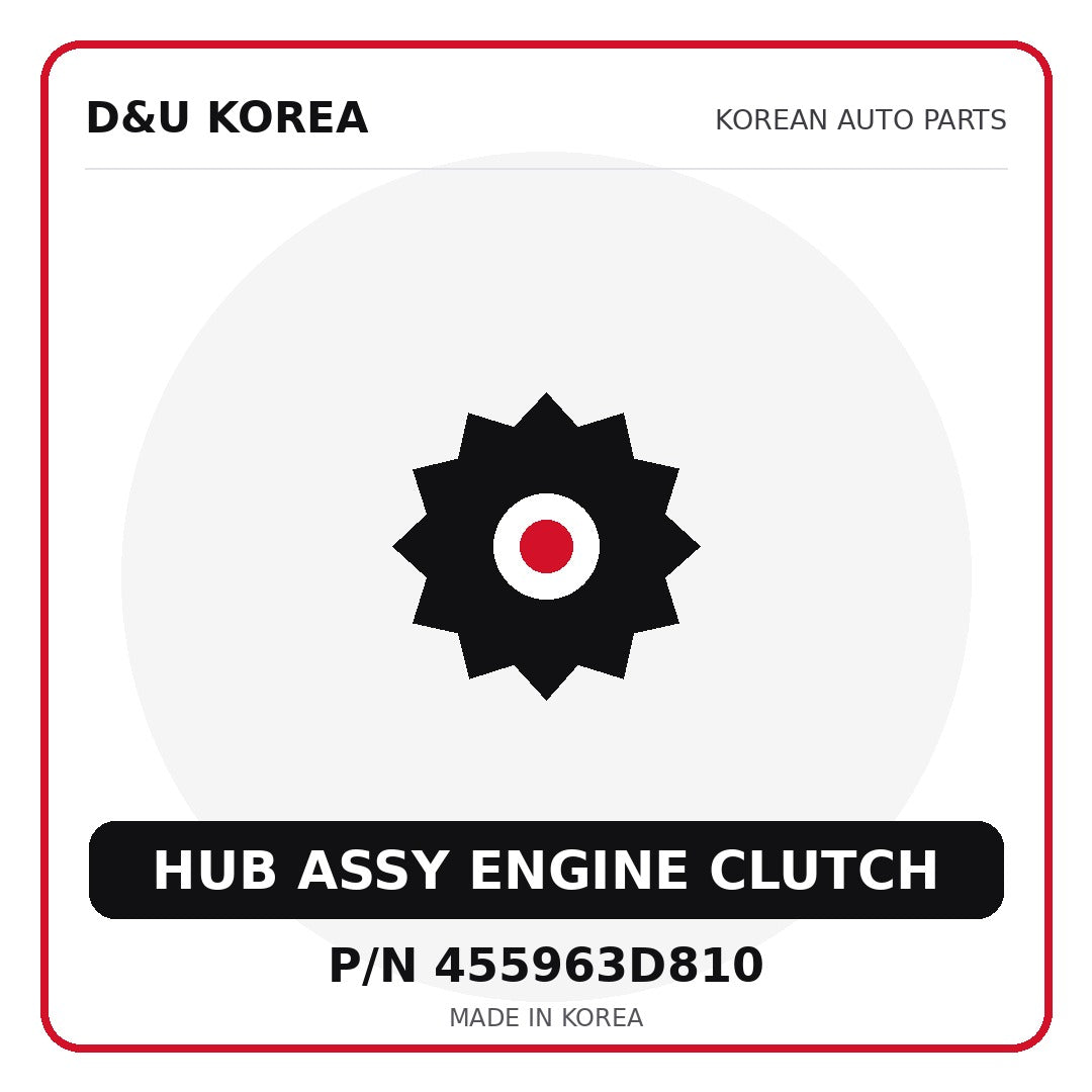 Genuine Mobis HUB ASSY ENGINE CLUTCH 455963D810 for Korean vehicles | D&U Korea