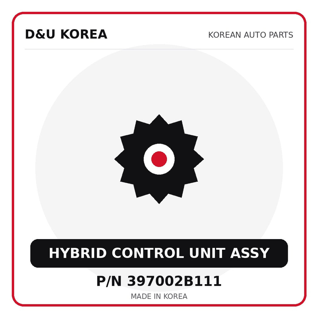 Genuine Mobis HYBRID CONTROL UNIT ASSY 397002B111 - Korean auto parts from D&U Korea