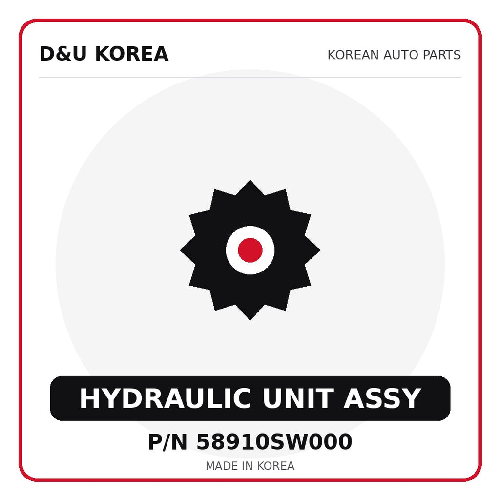 Genuine Mobis HYDRAULIC UNIT ASSY 58910SW000 - Korean auto parts from D&U Korea