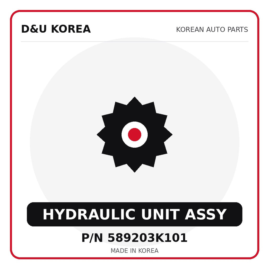 Genuine Mobis HYDRAULIC UNIT ASSY 589203K101 - Korean auto parts from D&U Korea