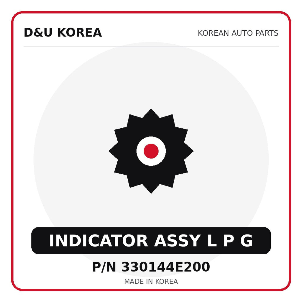 Genuine Mobis INDICATOR ASSY L P G 330144E200 for Korean vehicles | D&U Korea