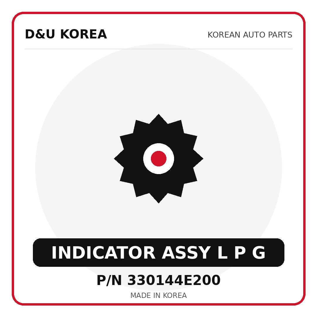Genuine Mobis INDICATOR ASSY L P G 330144E200 for Korean vehicles | D&U Korea