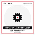 Genuine Mobis INDICATOR ASSY SHIFT LEVER 467502V100 - Korean auto parts from D&U Korea