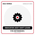 Genuine Mobis INDICATOR ASSY SHIFT LEVER 467504D401 for Korean vehicles | D&U Korea