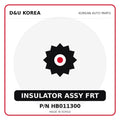 Genuine Mobis INSULATOR ASSY FRT HB011300 for Korean vehicles | D&U Korea