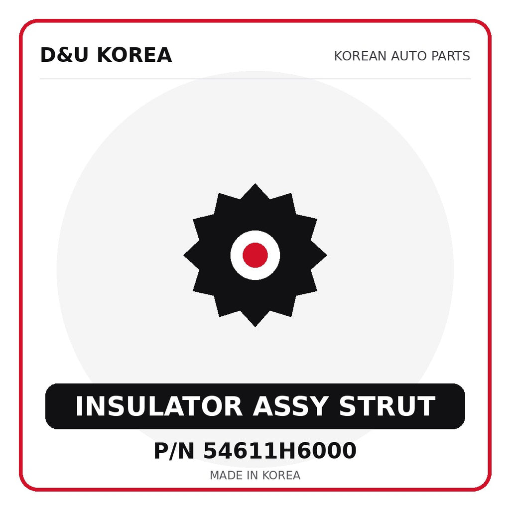 Genuine Mobis INSULATOR ASSY STRUT 54611H6000 for Korean vehicles | D&U Korea