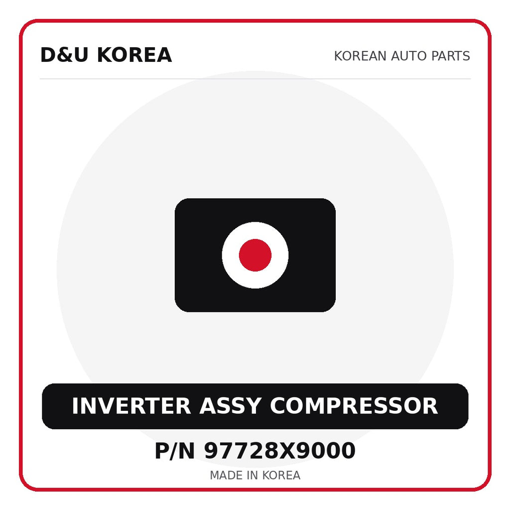 Genuine Mobis INVERTER ASSY COMPRESSOR 97728X9000 for Korean vehicles | D&U Korea
