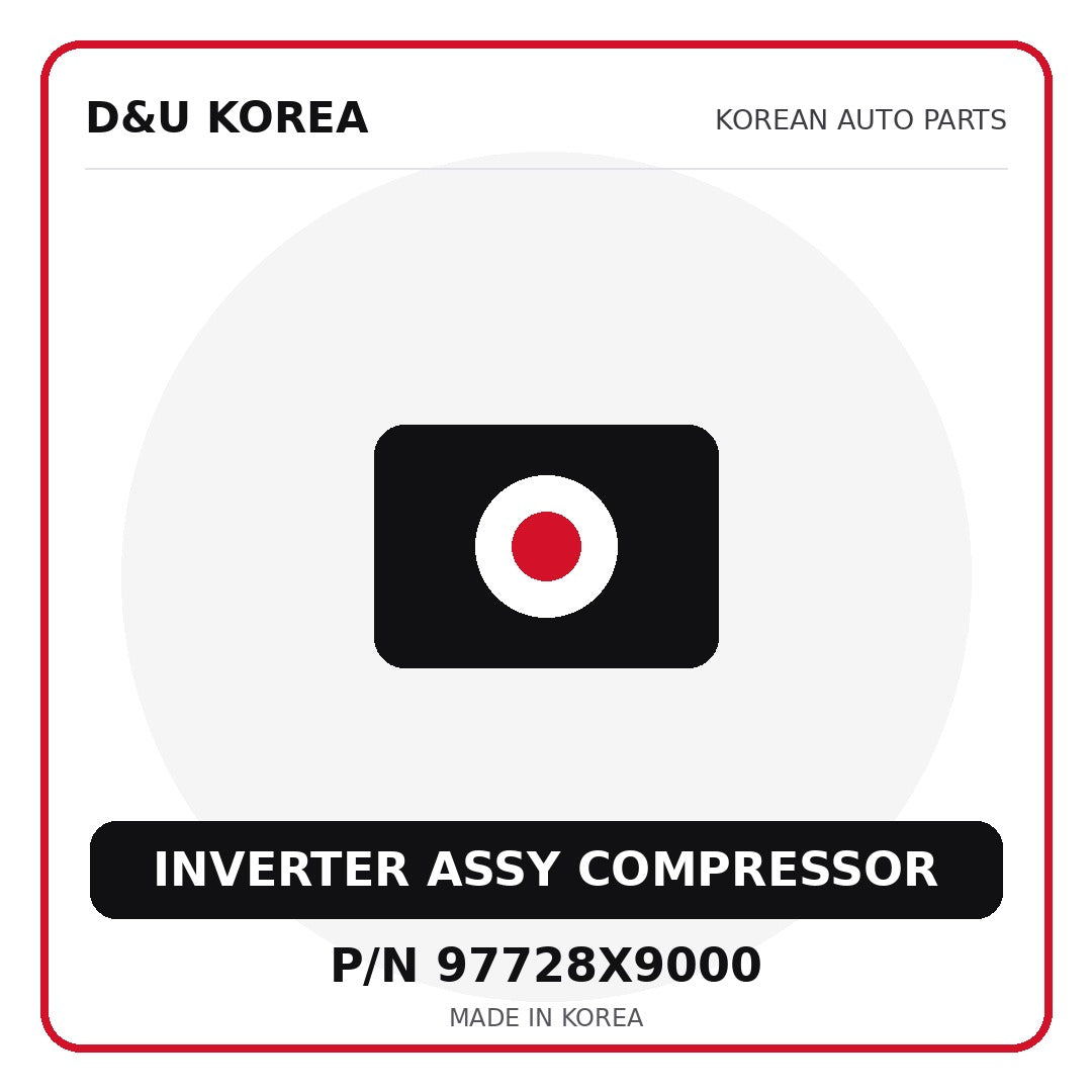 Genuine Mobis INVERTER ASSY COMPRESSOR 97728X9000 for Korean vehicles | D&U Korea