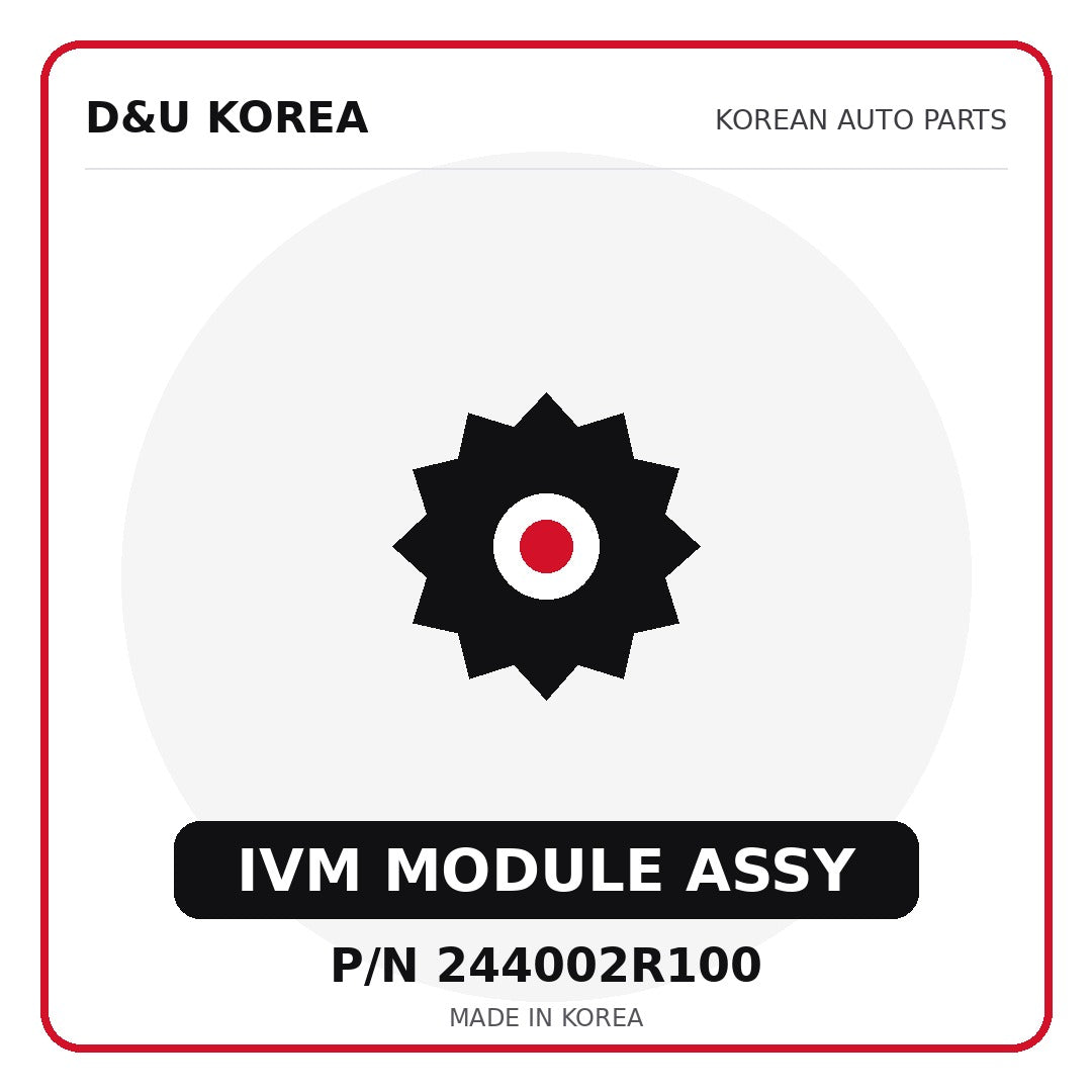 Genuine Mobis IVM MODULE ASSY 244002R100 - Korean auto parts from D&U Korea