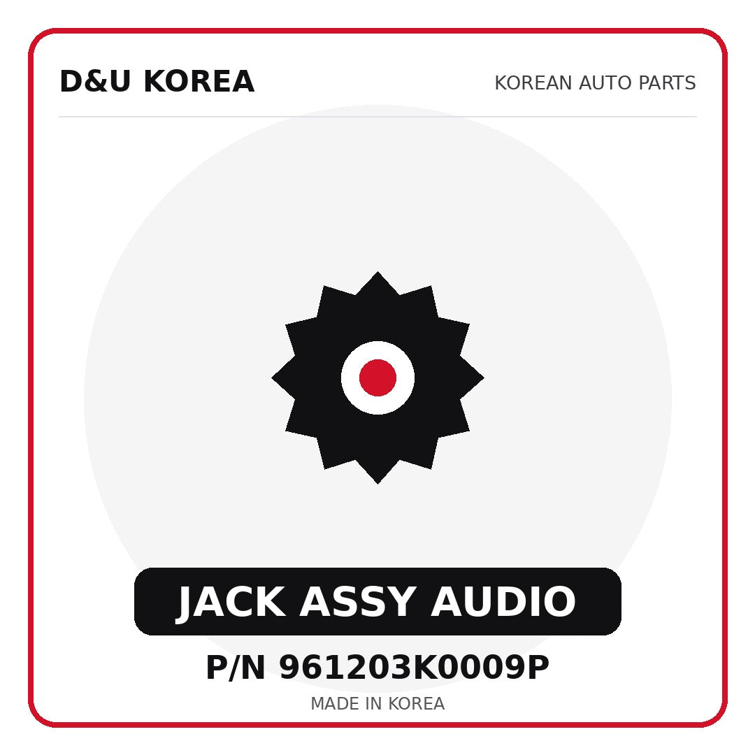 Genuine Mobis JACK ASSY AUDIO 961203K0009P for Korean vehicles | D&U Korea
