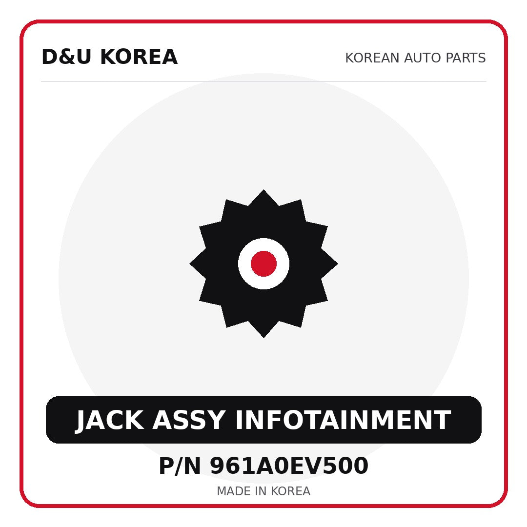 Genuine Mobis JACK ASSY INFOTAINMENT 961A0EV500 for Korean vehicles | D&U Korea