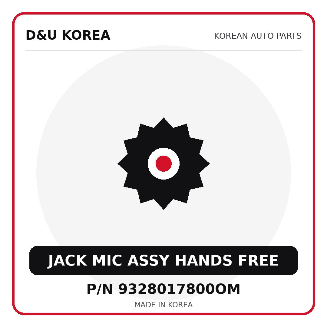 Genuine Mobis JACK MIC ASSY HANDS FREE 9328017800OM for Korean vehicles | D&U Korea