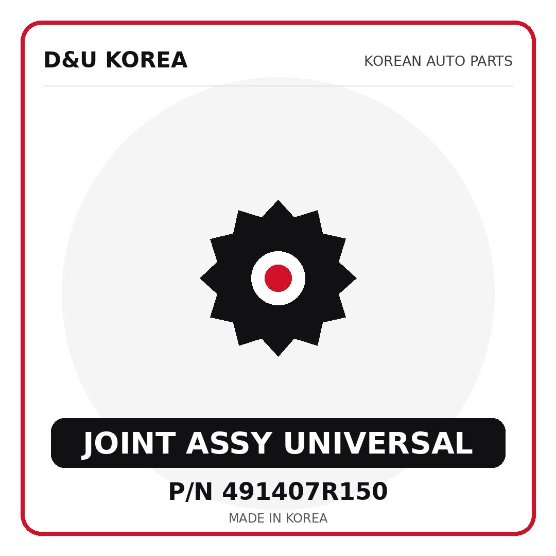 Genuine Mobis JOINT ASSY UNIVERSAL 491407R150 for Korean vehicles | D&U Korea