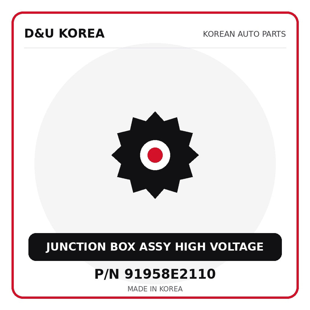 Genuine Mobis JUNCTION BOX ASSY HIGH VOLTAGE 91958E2110 for Korean vehicles | D&U Korea