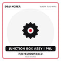 Genuine Mobis JUNCTION BOX ASSY I PNL 91900P2410 for Korean vehicles | D&U Korea
