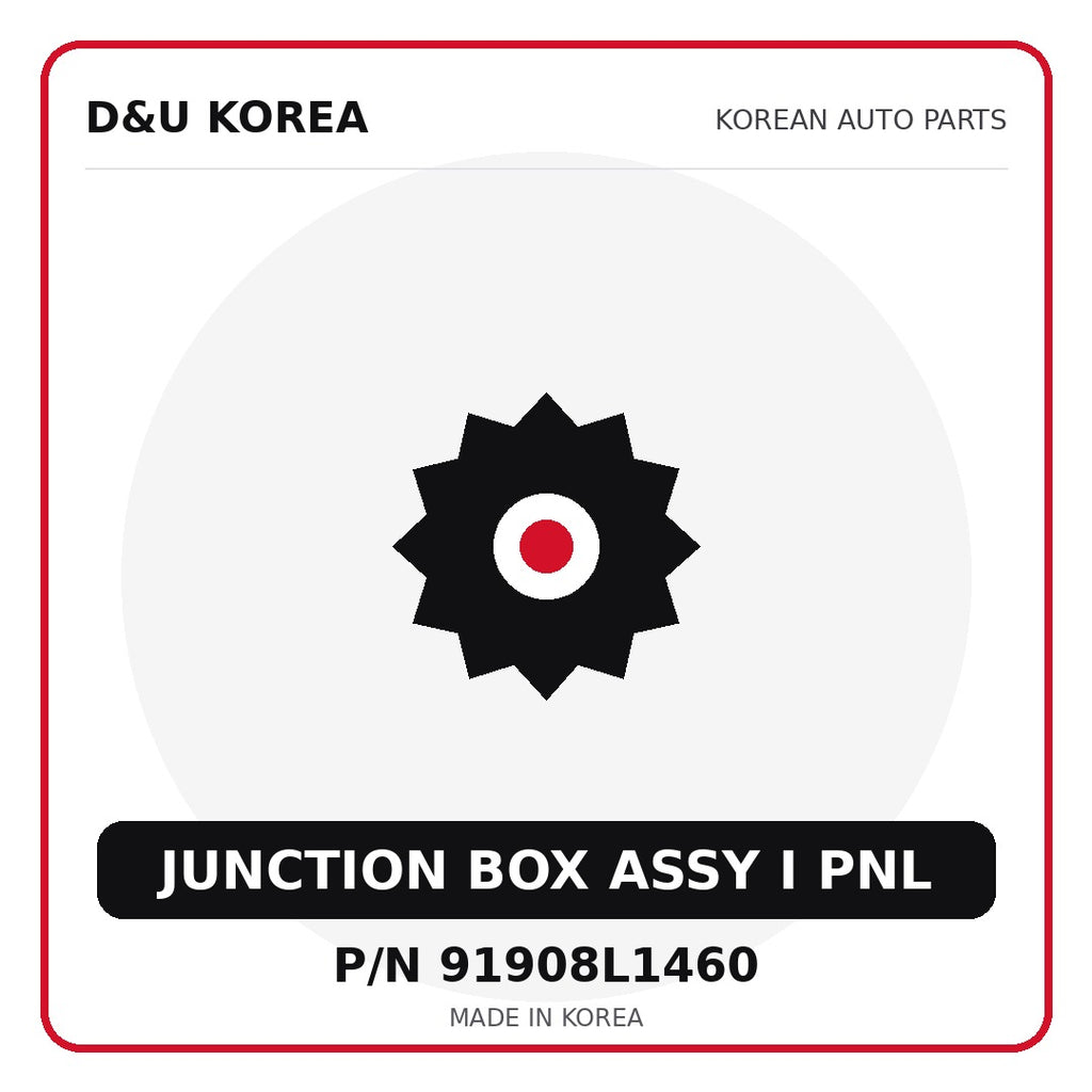 Genuine Mobis JUNCTION BOX ASSY I PNL 91908L1460 for Korean vehicles | D&U Korea