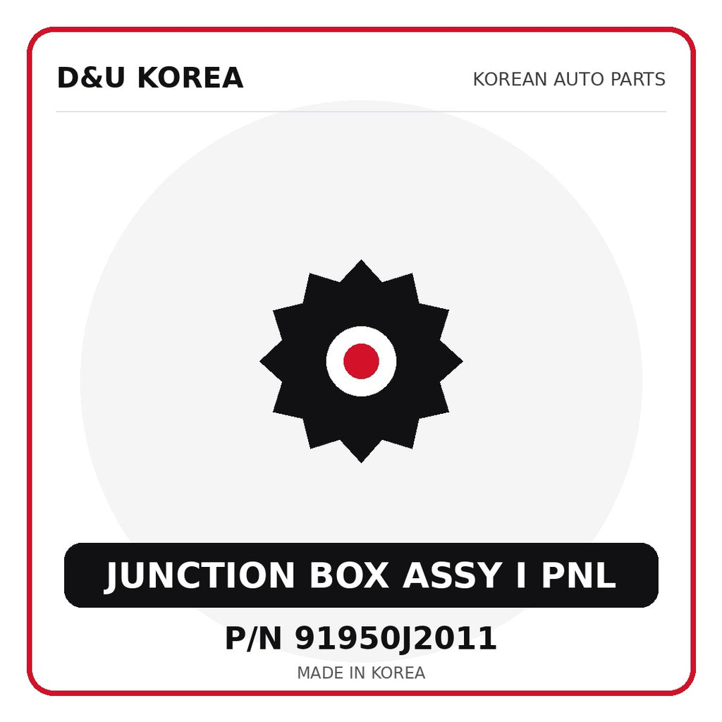 Genuine Mobis JUNCTION BOX ASSY I PNL 91950J2011 for Korean vehicles | D&U Korea
