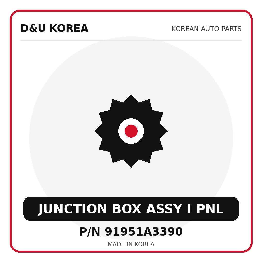 Genuine Mobis JUNCTION BOX ASSY I PNL 91951A3390 for Korean vehicles | D&U Korea