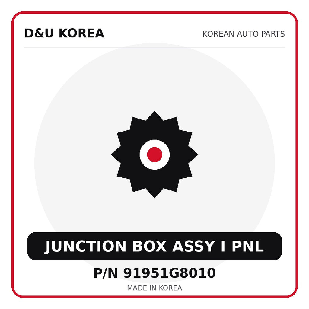 Genuine Mobis JUNCTION BOX ASSY I PNL 91951G8010 for Korean vehicles | D&U Korea