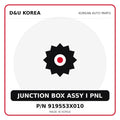 Genuine Mobis JUNCTION BOX ASSY I PNL 919553X010 for Korean vehicles | D&U Korea