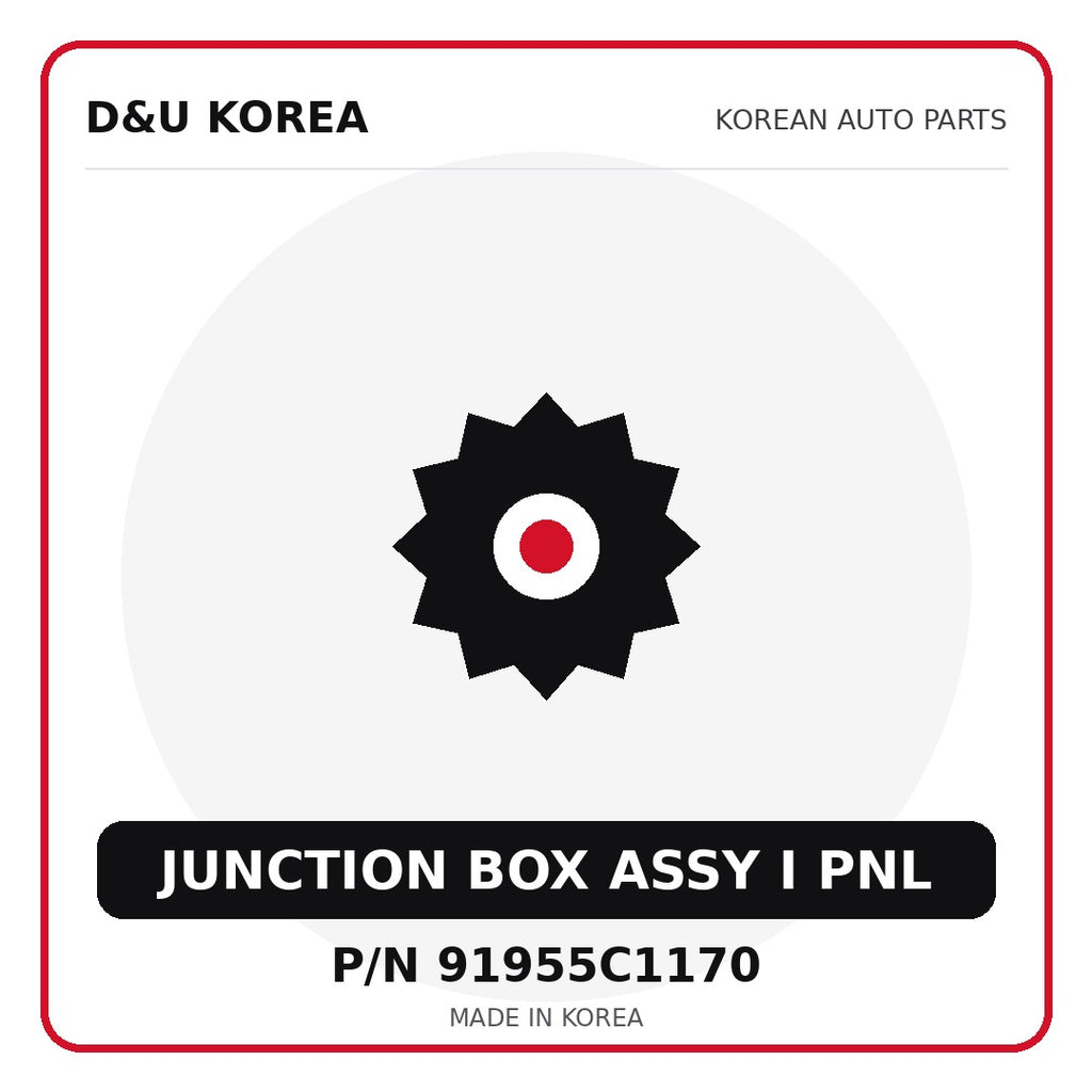 Genuine Mobis JUNCTION BOX ASSY I PNL 91955C1170 for Korean vehicles | D&U Korea