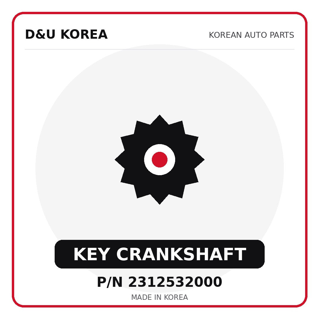 Genuine Mobis KEY CRANKSHAFT 2312532000 - Korean auto parts from D&U Korea