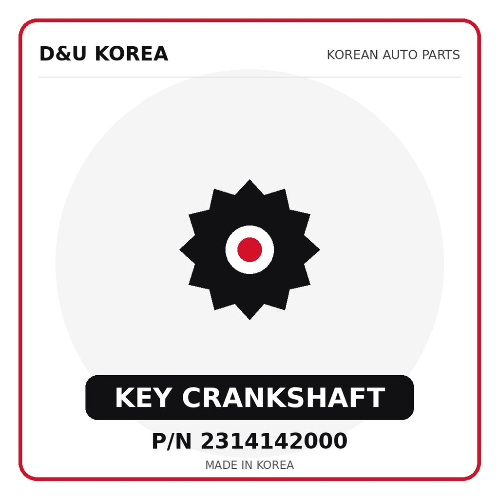 Genuine Mobis KEY CRANKSHAFT 2314142000 - Korean auto parts from D&U Korea
