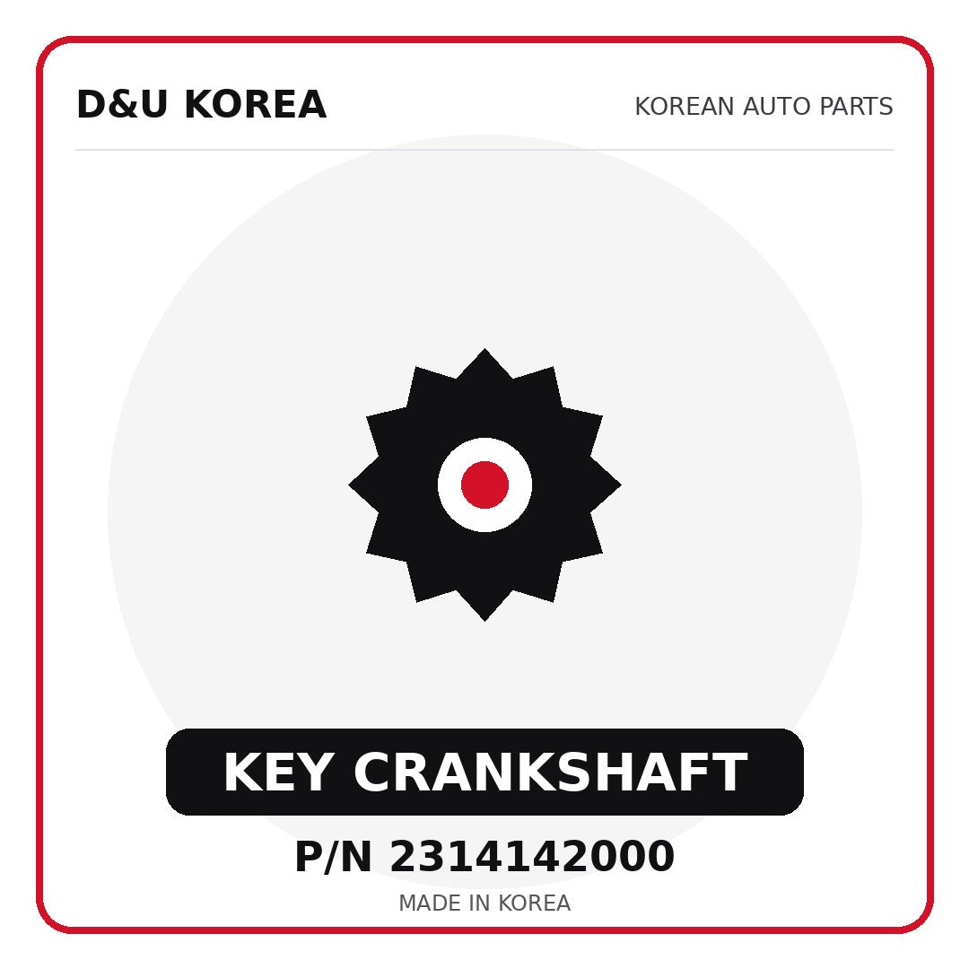Genuine Mobis KEY CRANKSHAFT 2314142000 - Korean auto parts from D&U Korea