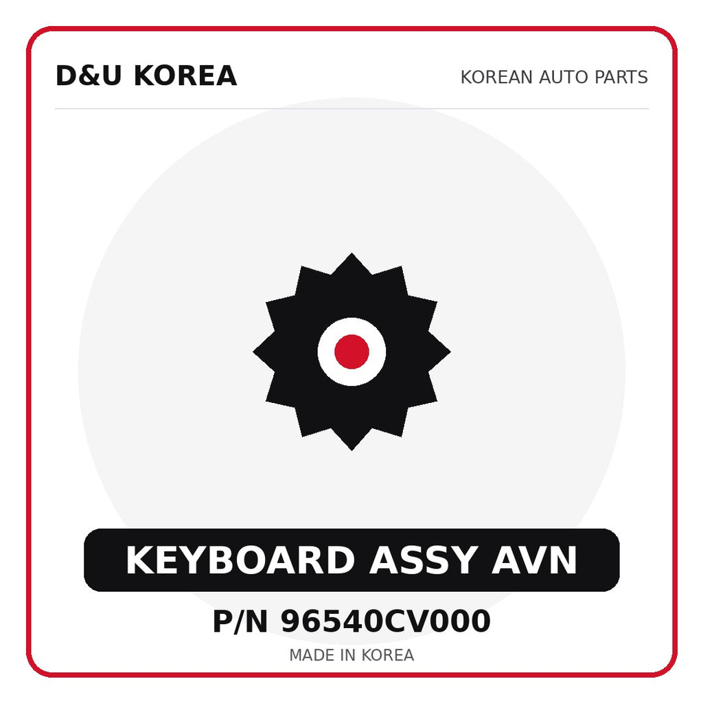 Genuine Mobis KEYBOARD ASSY AVN 96540CV000 for Korean vehicles | D&U Korea