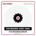 Genuine Mobis KEYBOARD ASSY AVN 96540DV100KZK for Korean vehicles | D&U Korea
