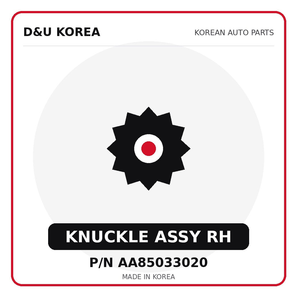 Genuine Mobis KNUCKLE ASSY RH AA85033020 - Korean auto parts from D&U Korea