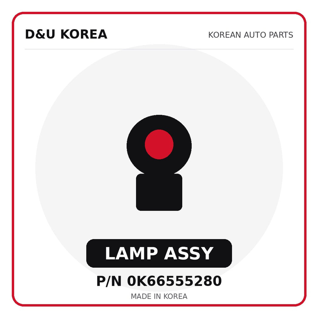 Genuine Mobis LAMP ASSY 0K66555280 - Korean auto parts from D&U Korea