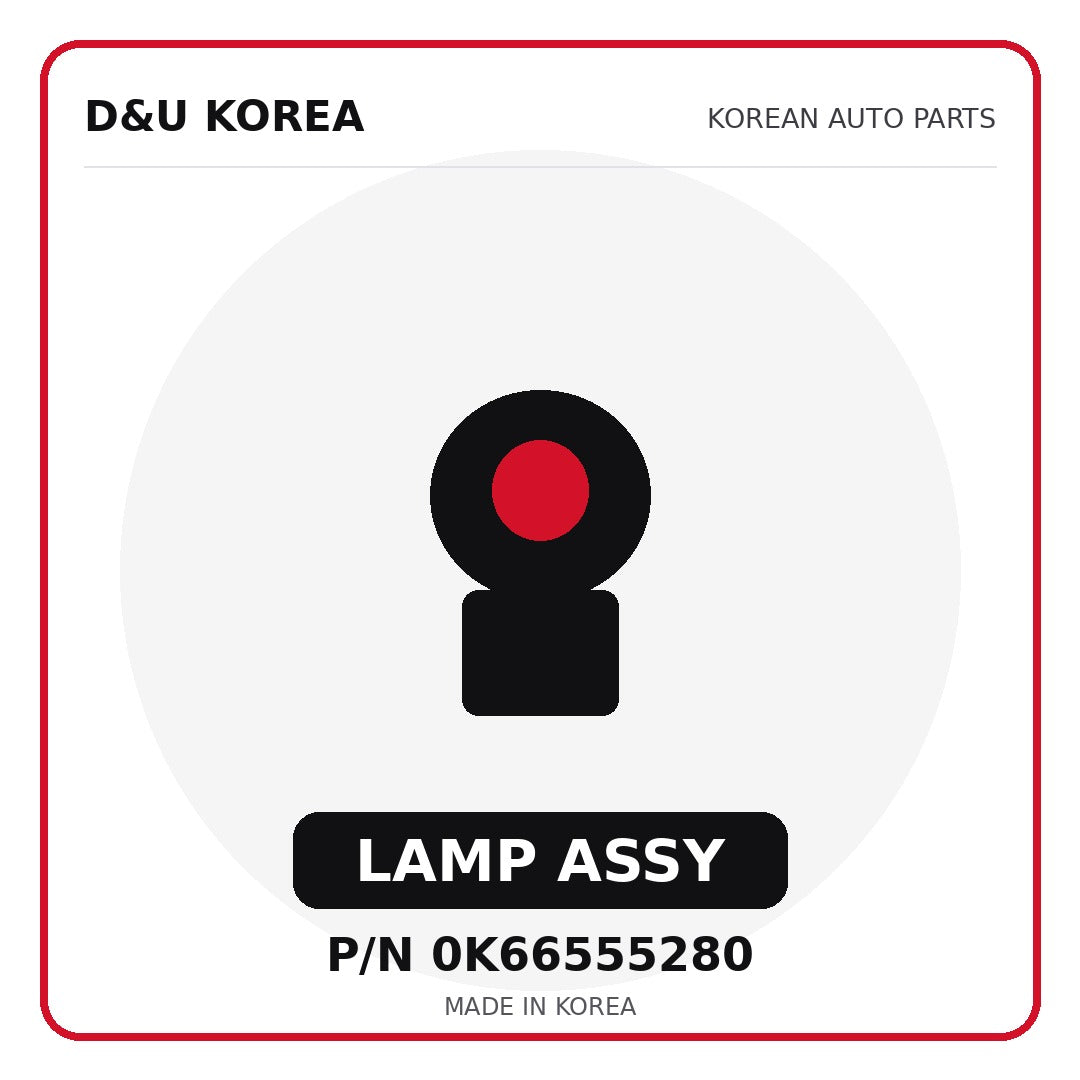 Genuine Mobis LAMP ASSY 0K66555280 - Korean auto parts from D&U Korea