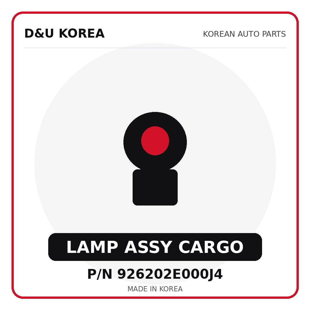 Genuine Mobis LAMP ASSY CARGO 926202E000J4 for Korean vehicles | D&U Korea