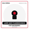 Genuine Mobis LAMP ASSY FLUORESCENCE 928106A001 for Korean vehicles | D&U Korea