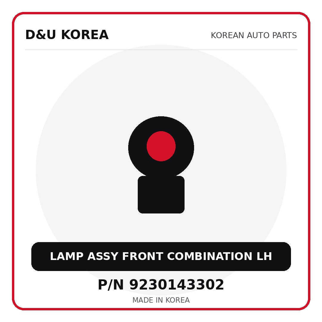 Genuine Mobis LAMP ASSY FRONT COMBINATION LH 9230143302 for Korean vehicles | D&U Korea