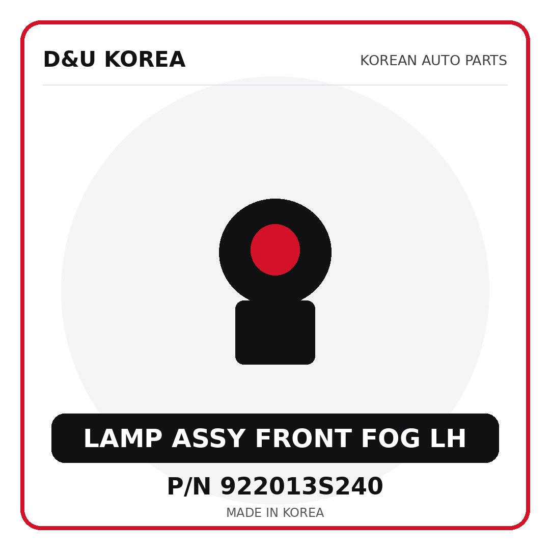 Genuine Mobis LAMP ASSY FRONT FOG LH 922013S240 for Korean vehicles | D&U Korea