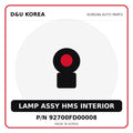 Genuine Mobis LAMP ASSY HMS INTERIOR 92700FD00008 for Korean vehicles | D&U Korea