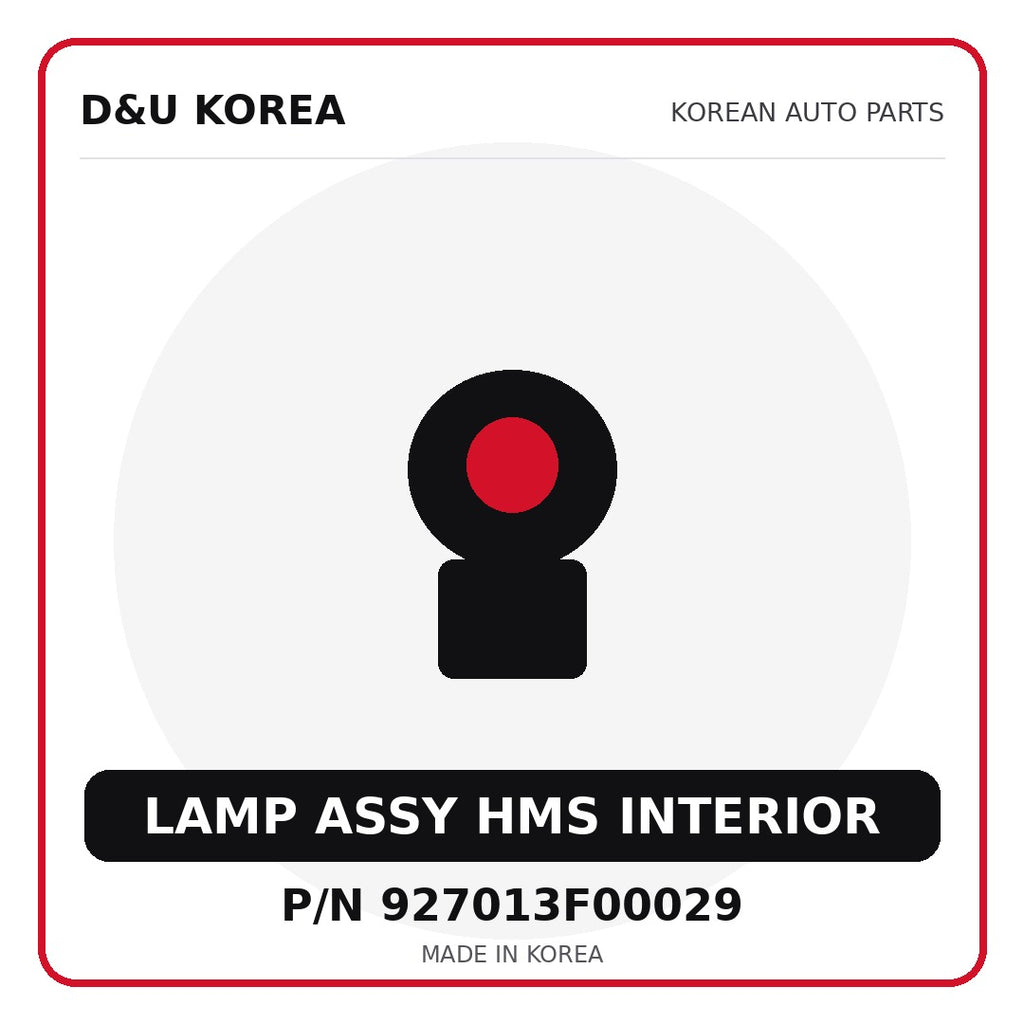 Genuine Mobis LAMP ASSY HMS INTERIOR 927013F00029 for Korean vehicles | D&U Korea