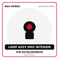 Genuine Mobis LAMP ASSY HMS INTERIOR 927013F00029 for Korean vehicles | D&U Korea