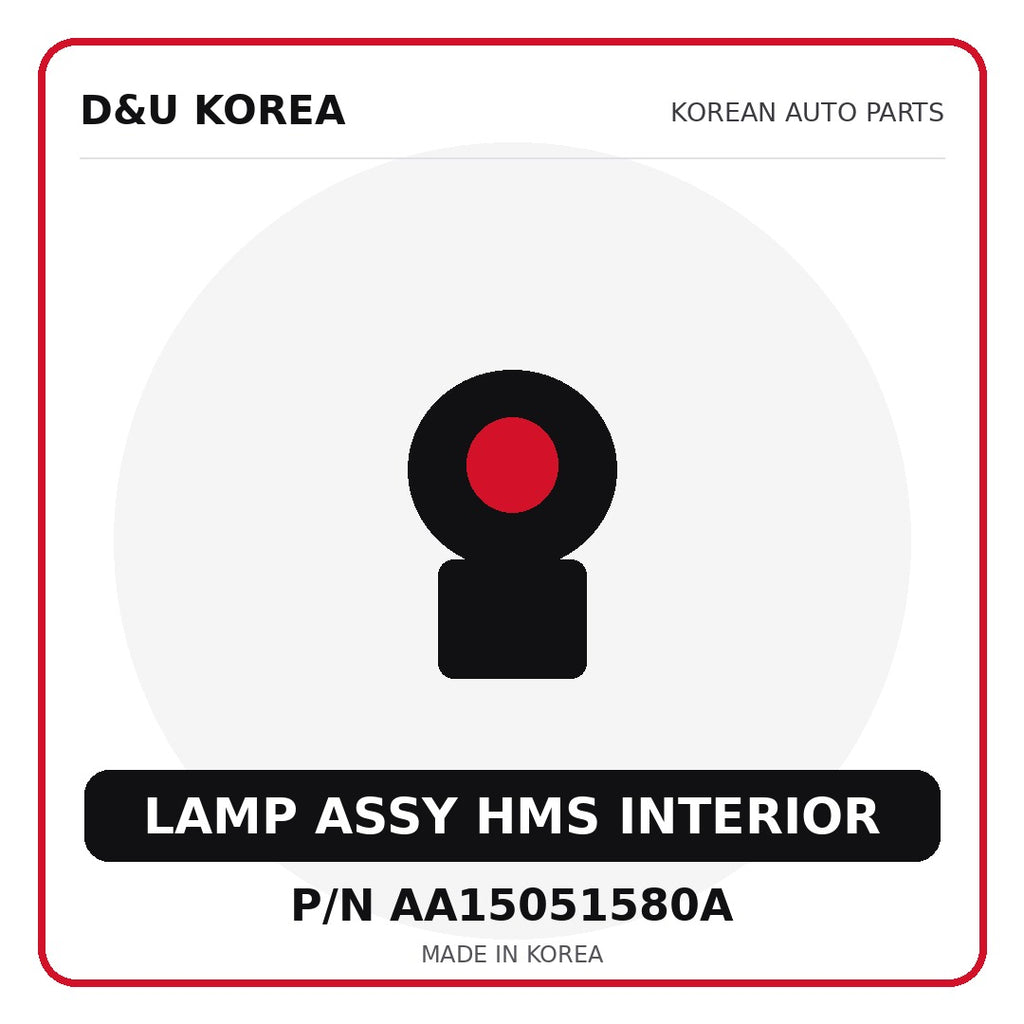 Genuine Mobis LAMP ASSY HMS INTERIOR AA15051580A for Korean vehicles | D&U Korea