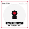 Genuine Mobis LAMP ASSY MAP 928503K100V2 for Korean vehicles | D&U Korea