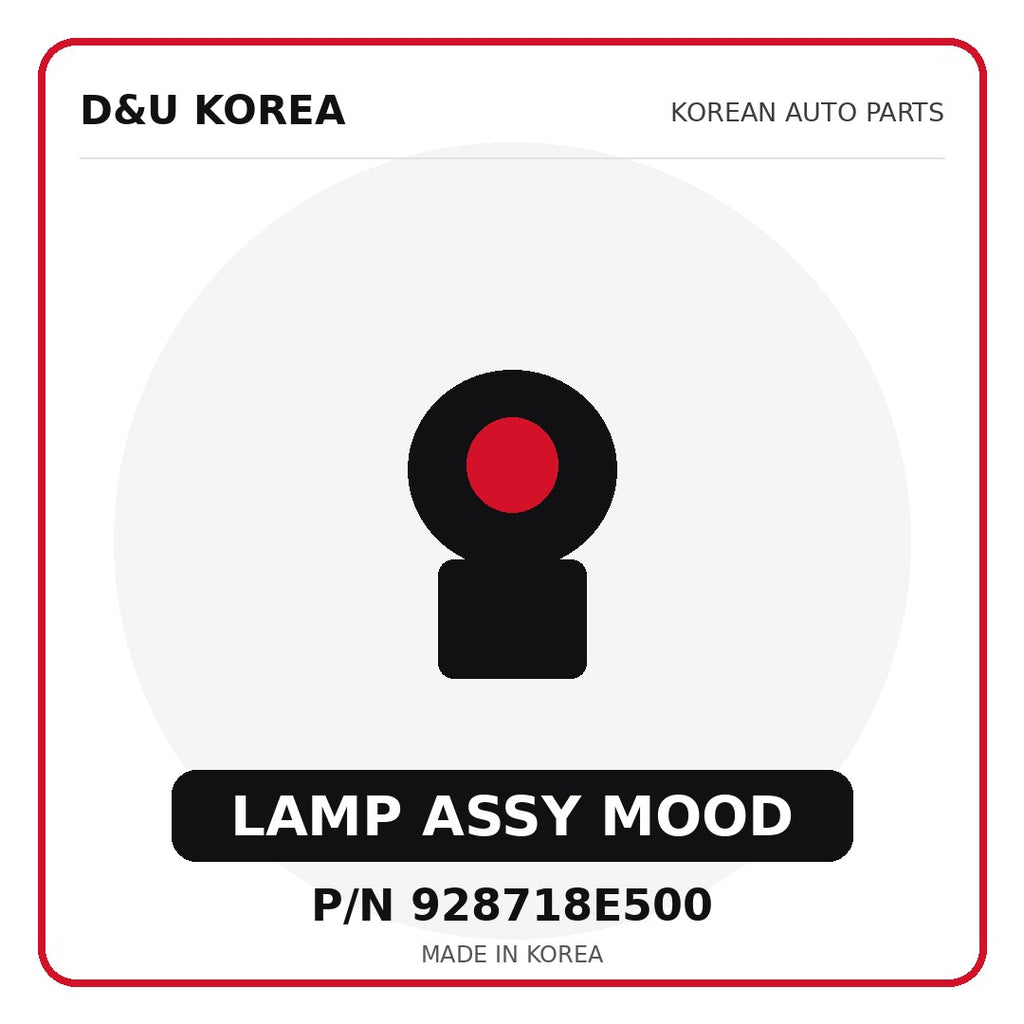 Genuine Mobis LAMP ASSY MOOD 928718E500 for Korean vehicles | D&U Korea