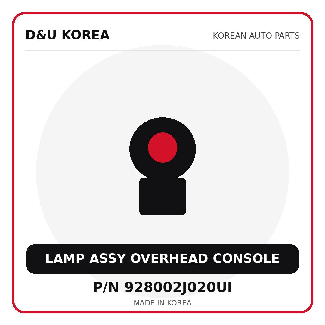 Genuine Mobis LAMP ASSY OVERHEAD CONSOLE 928002J020UI for Korean vehicles | D&U Korea